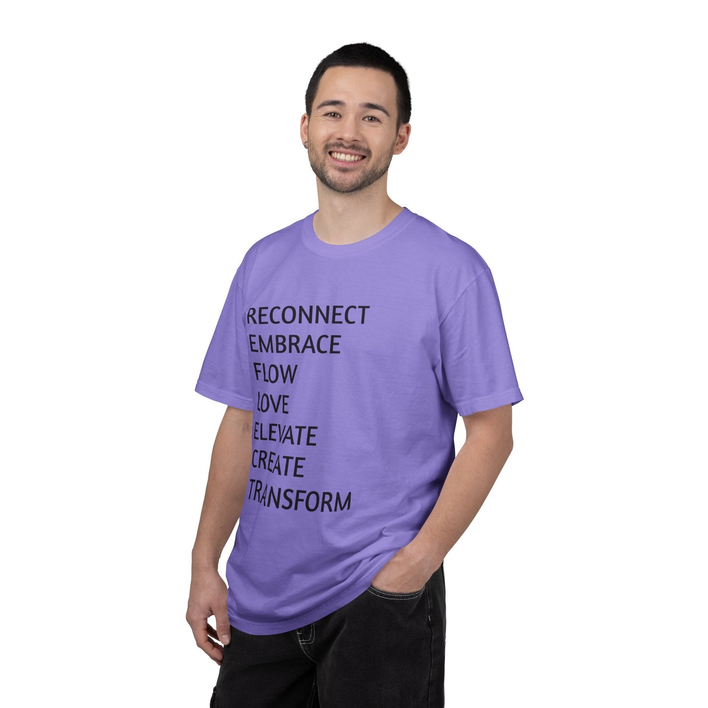 Inspirational Word Stack T-Shirt — Reconnect Embrace Flow Love Elevate Create Transform