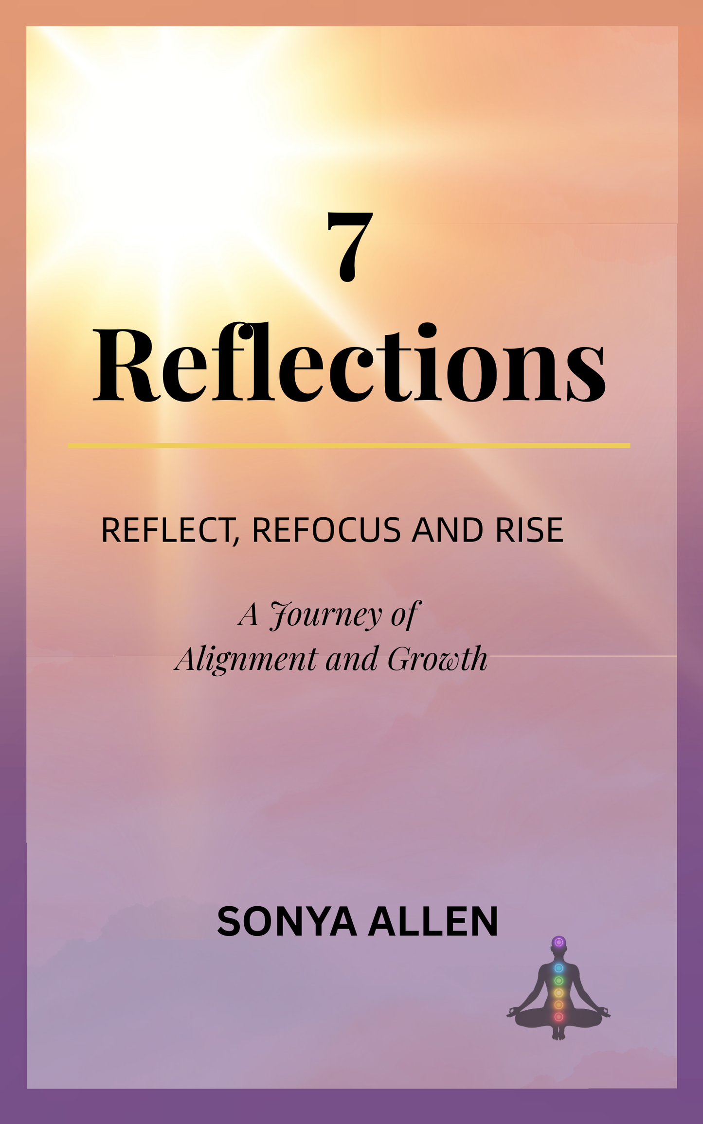 7 Reflections: Recenter, Refocus & Rise - Digital eBook