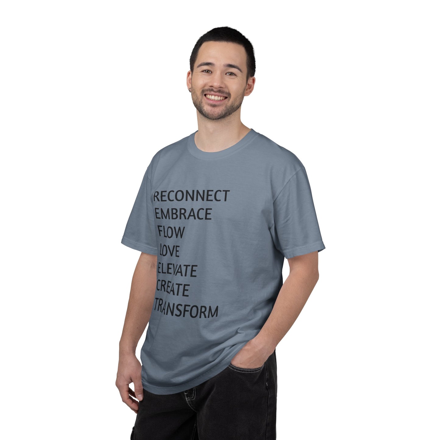 Inspirational Word Stack T-Shirt — Reconnect Embrace Flow Love Elevate Create Transform
