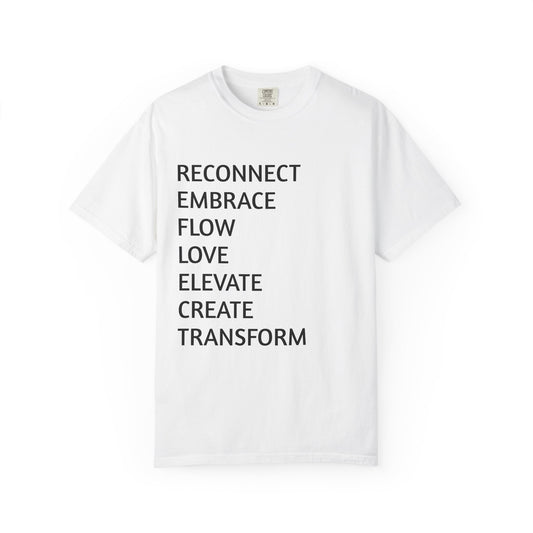 Inspirational Word Stack T-Shirt — Reconnect Embrace Flow Love Elevate Create Transform