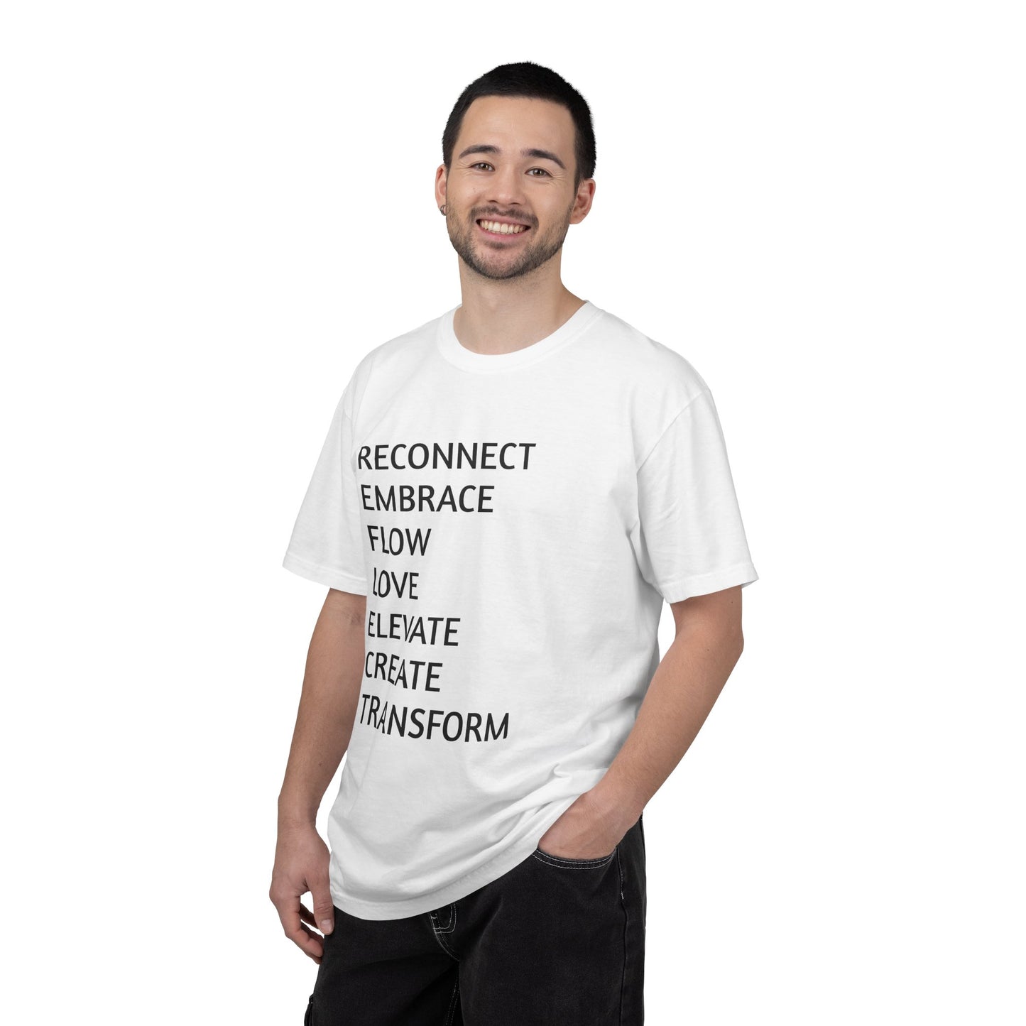 Inspirational Word Stack T-Shirt — Reconnect Embrace Flow Love Elevate Create Transform